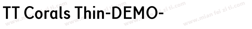 TT Corals Thin-DEMO字体转换
